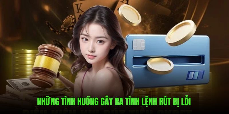 Tình huống gây ra tình huống lệnh bị lỗi